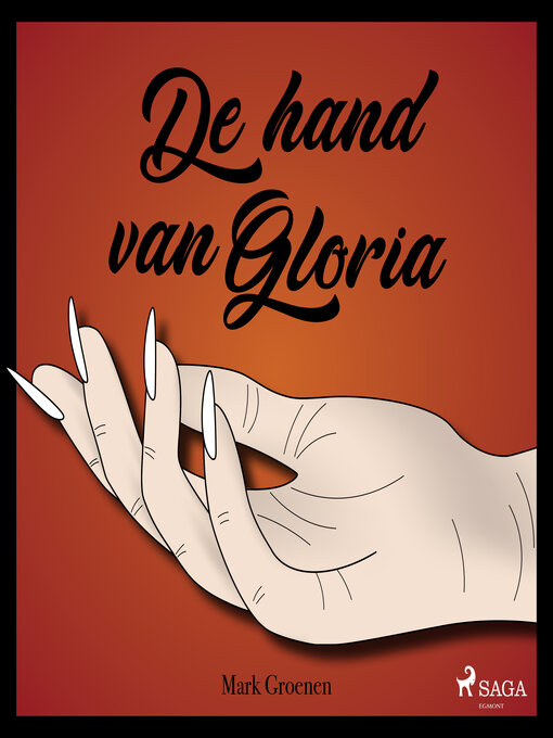 Title details for De hand van Gloria by Mark Groenen - Available